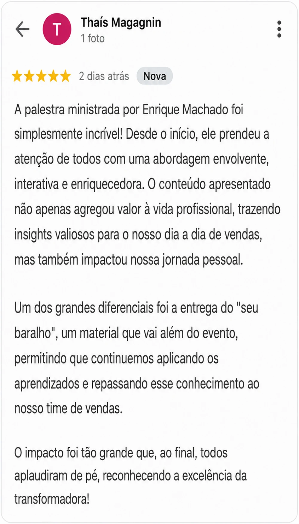 Avaliação de Thaís Magagnin no Google